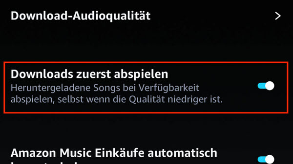 Amazon Zuerst Downloads abspielen