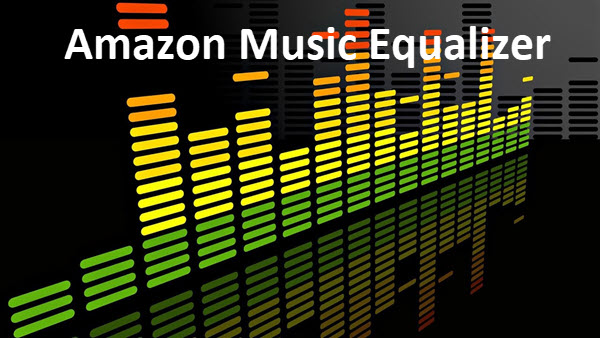 Amazon Music Equalizer
