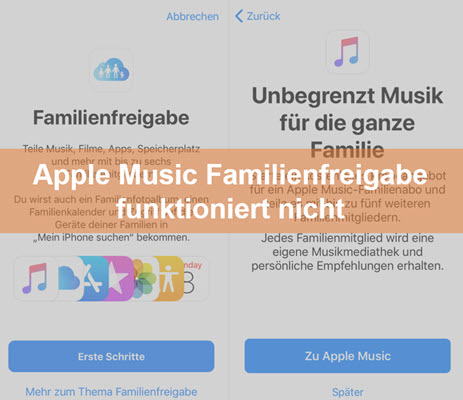 Apple Music Familienfreigabe funktioniert nicht