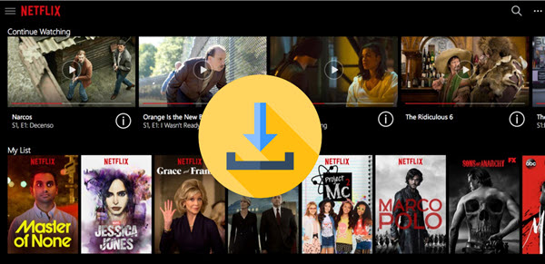 Netflix Filme am PC herunterladen