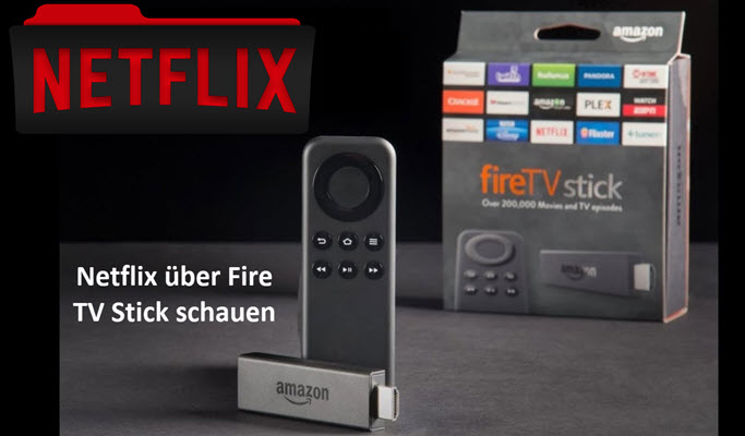 Netflix Fire Stick