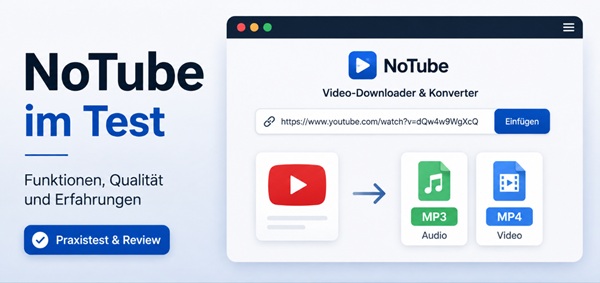 NoTube im Test