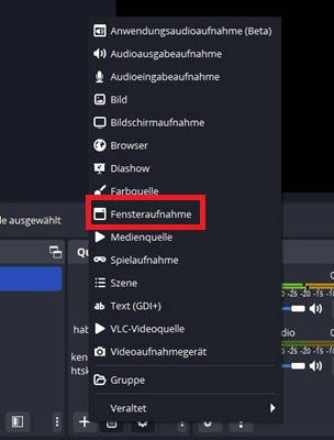 OBS Fensteraufnahme auswählen