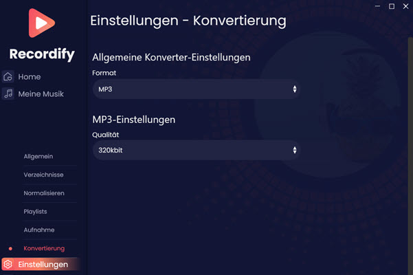 Recordify Einstellungen anpassen