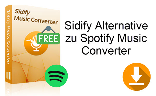 Sidify Alternative zu Spotify Music Converter
