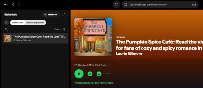 Spotify Hörbücher offline hören auf dem Desktop