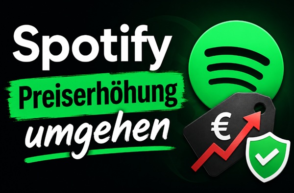 Spotify Preiserhöhung umgehen