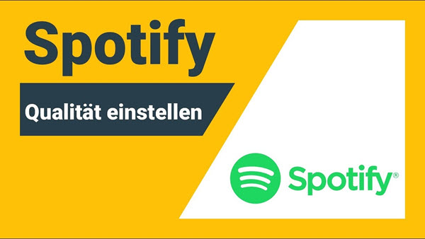 Spotify Qualität einstellen