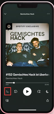 Spotify Podcast langsamer oder schneller abspielen auf dem Handy