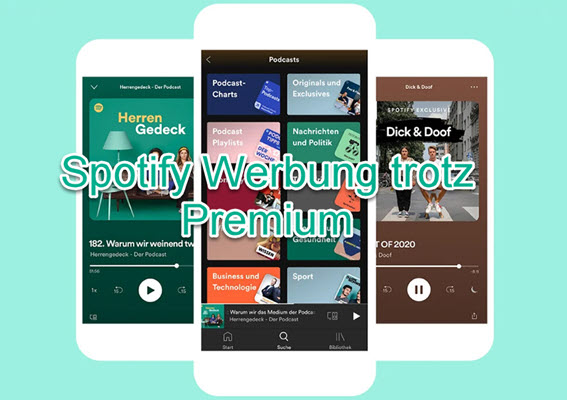 Spotify Werbung trotz Premium