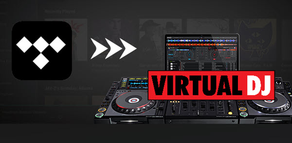 Tidal Virtual DJ